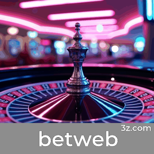 Betweb: Plataforma de Cassino e Apostas Confiável